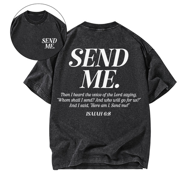 GC-WTS2347 Send Me Christian Washed T-Shirt