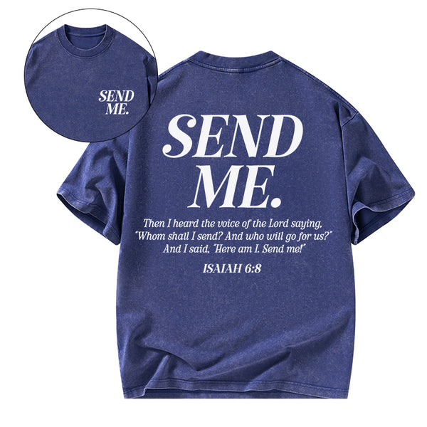 GC-WTS2347 Send Me Christian Washed T-Shirt