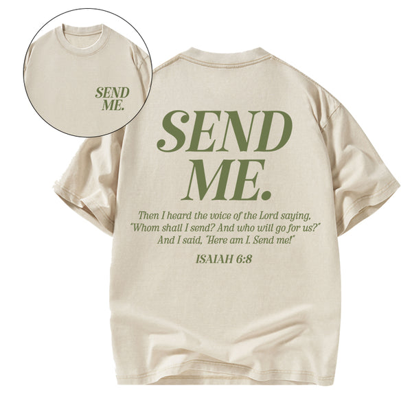 GC-WTS2347 Send Me Christian Washed T-Shirt