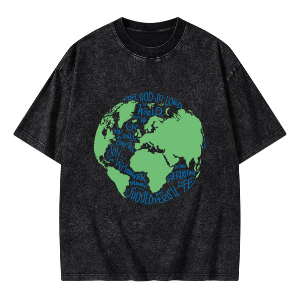 For God So Loved The World Christian Washed T-Shirt