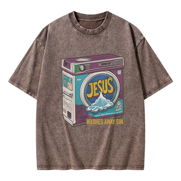 GC-WTSA0106 Jesus Washed Away Sin Chirstian Washed T-Shirt