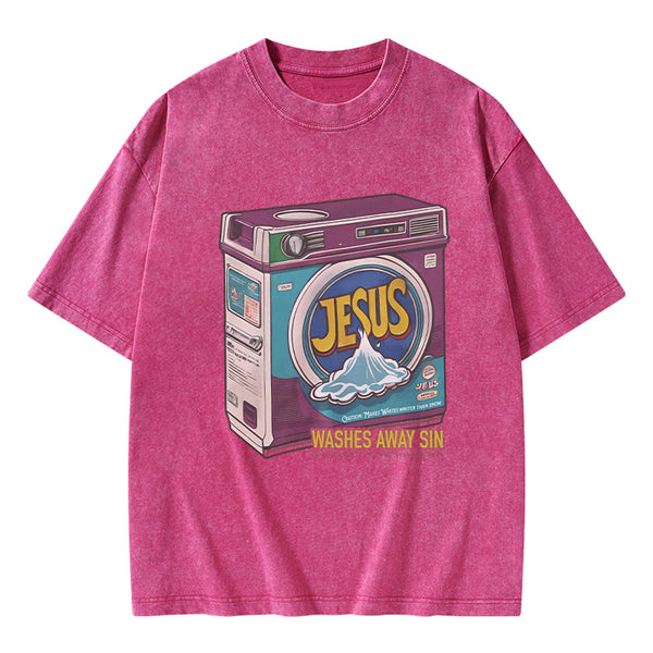 GC-WTSA0106 Jesus Washed Away Sin Chirstian Washed T-Shirt