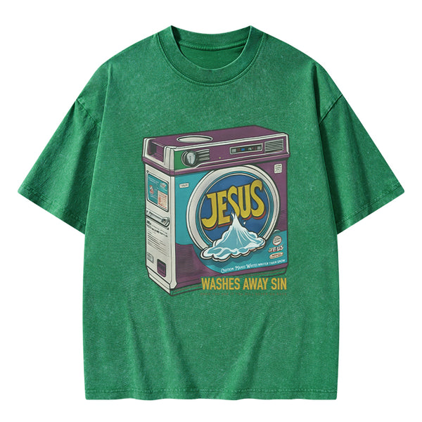 GC-WTSA0106 Jesus Washed Away Sin Chirstian Washed T-Shirt