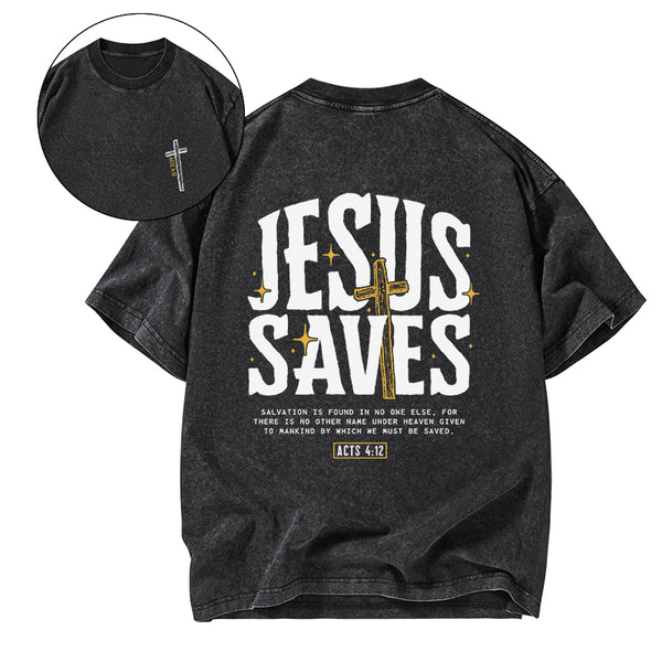 GC-WTSA0276 Jesus Saves Christian Washed T-Shirt