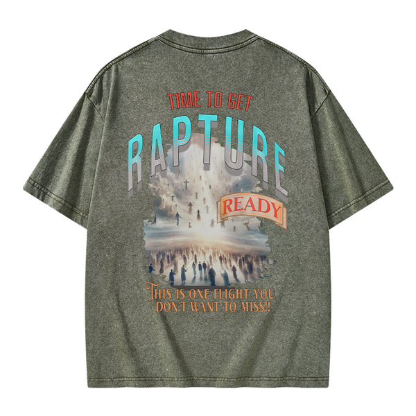 GC-WTSA0320 Time To Get Rapture Chirstian Washed T-Shirt