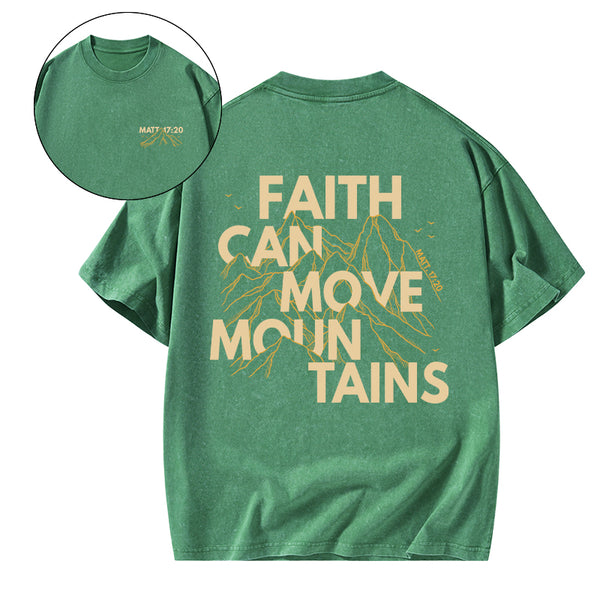 GC-WTSA0507 Faith Can Move Mountain Christian Washed T-Shirt