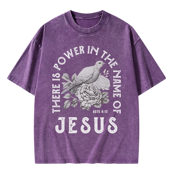 GC-WTSA0544 There Is Power In The Name Of Jeuss Christian Washed T-Shirt