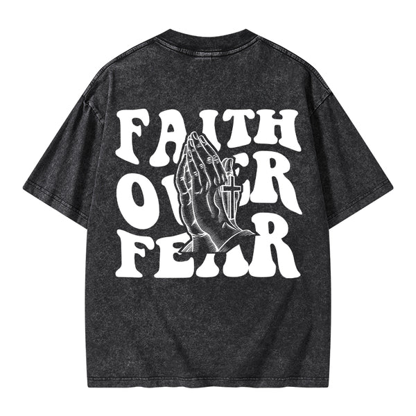 Faith Over Fear Christian Washed T-Shirt