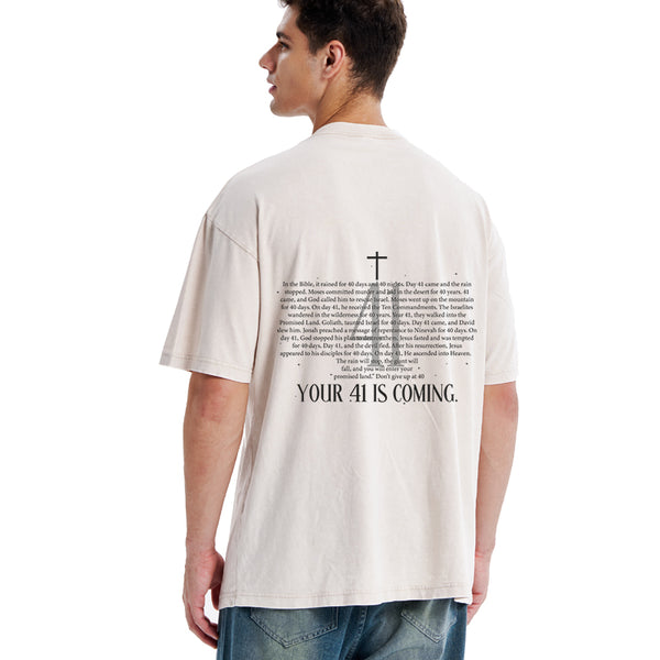 Your 41 Is Coming Christian Washed T-Shirt