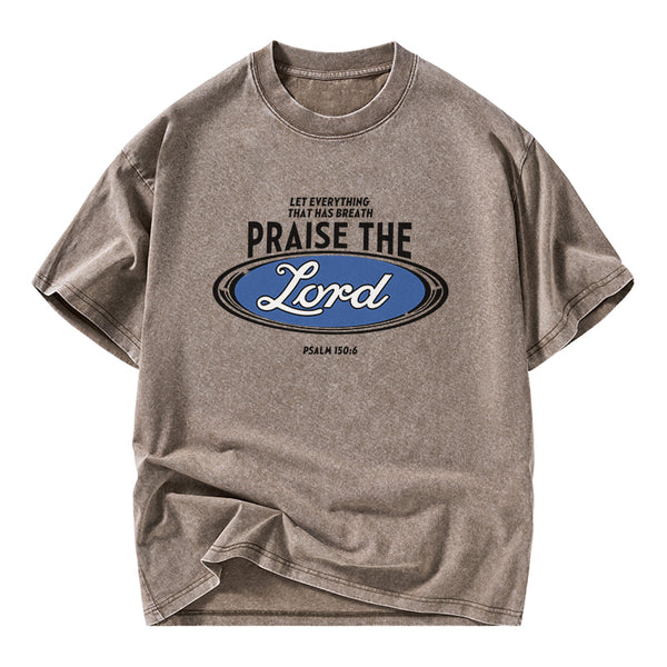 Praise The Lord Christian Washed T-Shirt