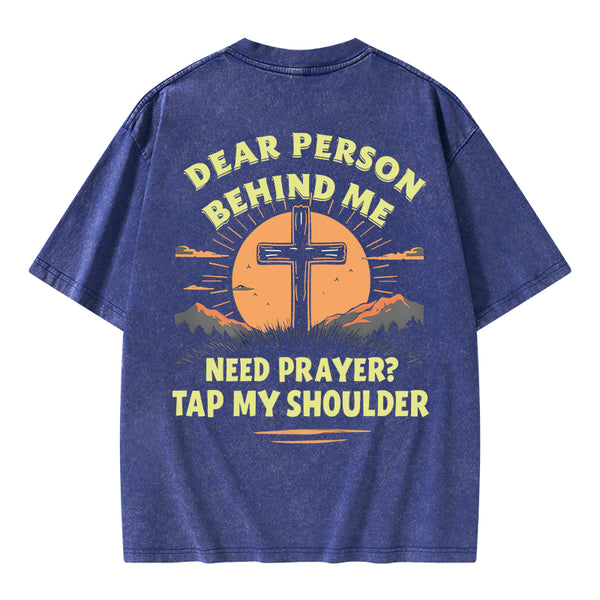 Dear Person Behind Me Christian Washed T-Shirt