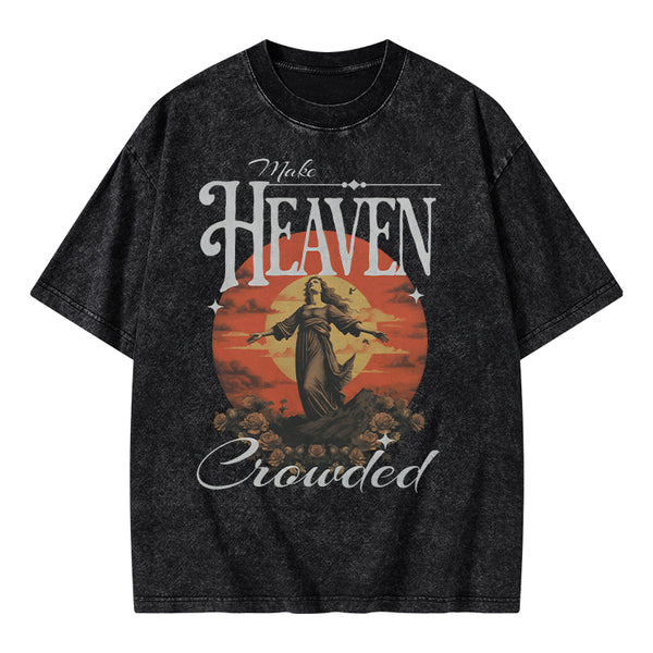 GC-WTSA0904 Make Heaven Christian Washed T-Shirt