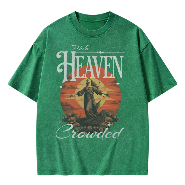 GC-WTSA0904 Make Heaven Christian Washed T-Shirt