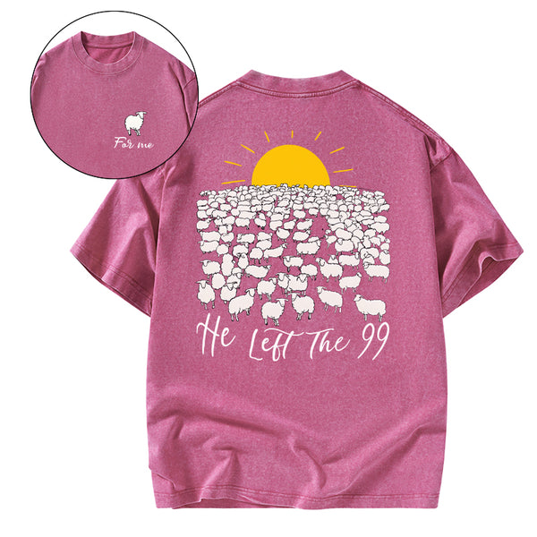 GC-WTSA1008 He Left The 99 Christian Washed T-Shirt