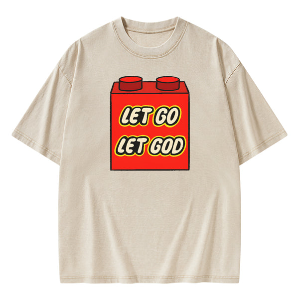 GC-WTSA1009 Let Go Let God Christian Washed T-Shirt