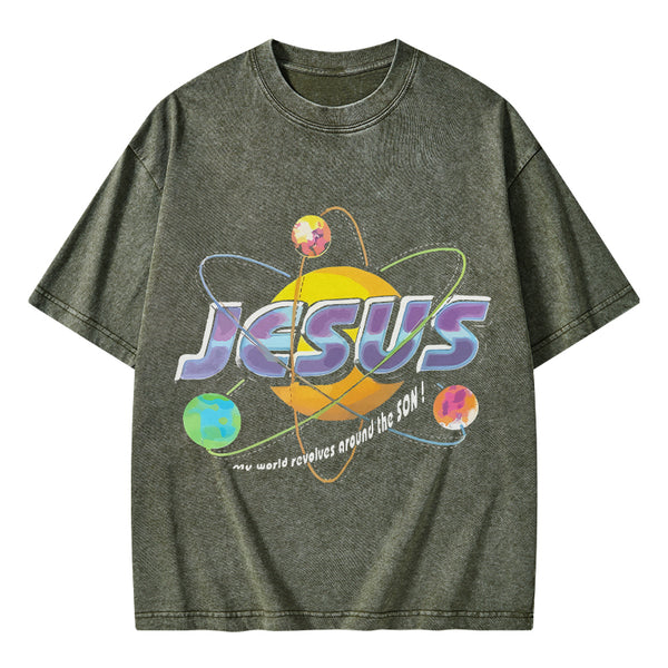 Jesus My World Revovles Around The Son Christian Washed T-Shirt