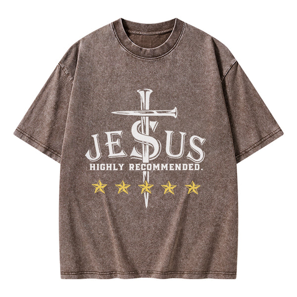 GC-WTSA1141 Jesus Highly Recommended Christian Washed T-Shirt