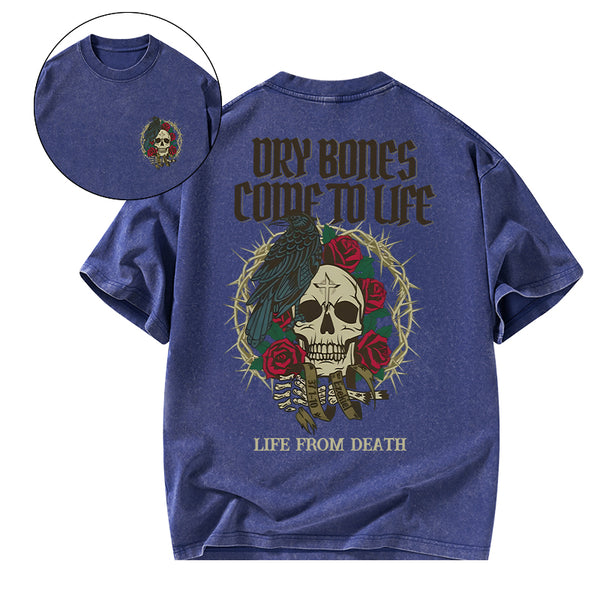 Dry Bones Come To Life Christian Washed T-Shirt