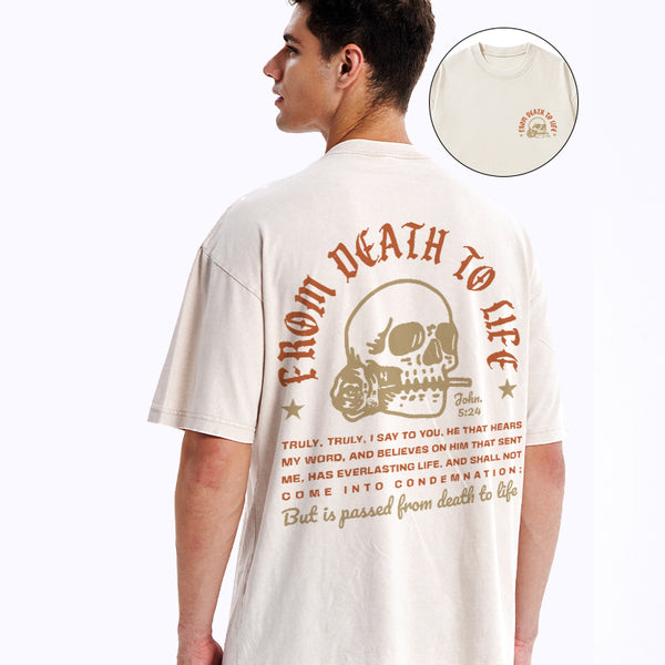 GC-WTSA1250 From Death To Life Christian Washed T-Shirt