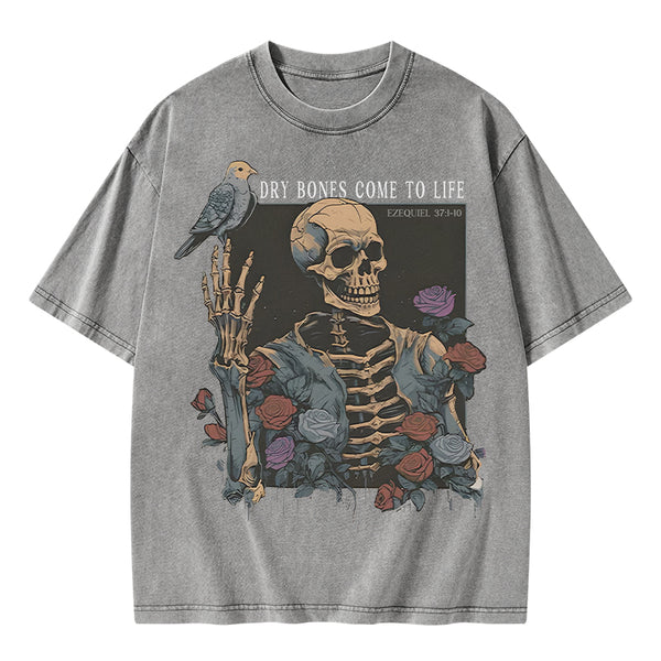 Dry Bones Come To Life Christian Washed T-Shirt