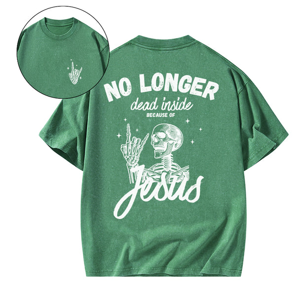 GC-WTSA1715 No Longer Dead Inside Christian Washed T-Shirt