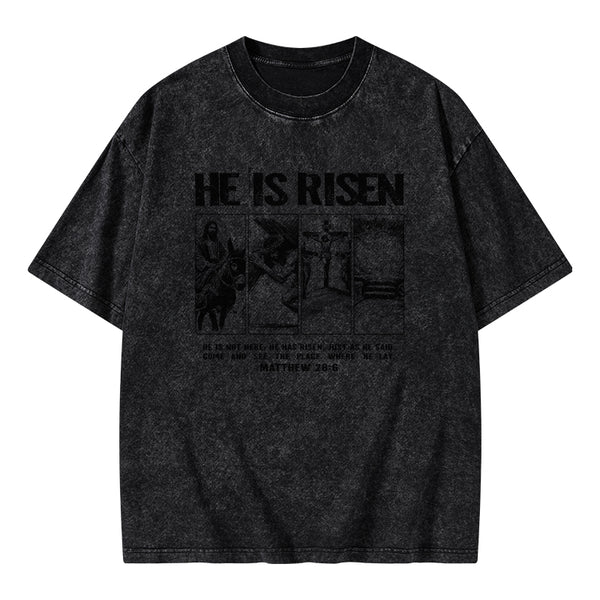 GC-WTSA1722 He Is Risen Christian Washed T-Shirt