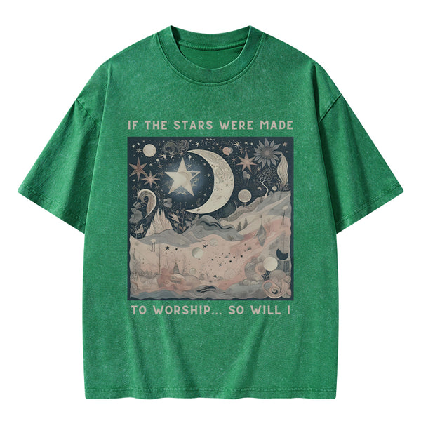 If The Stars Were Made To Worship Christian Washed T-Shirt