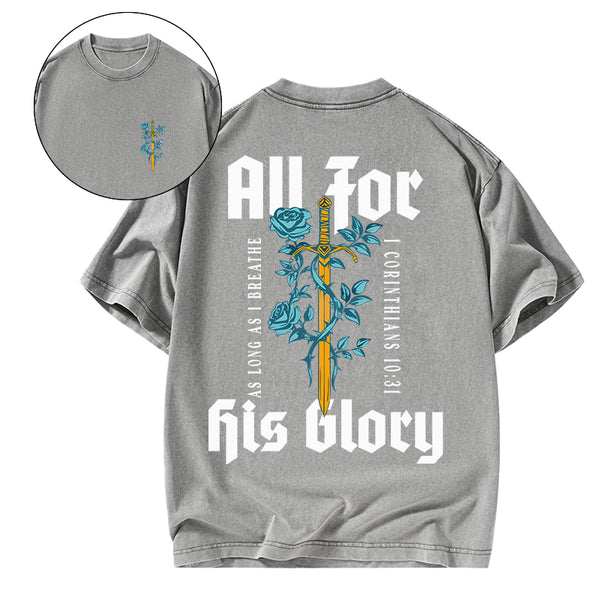 GC-WTSA1772 All For His Glory Christian Washed T-Shirt