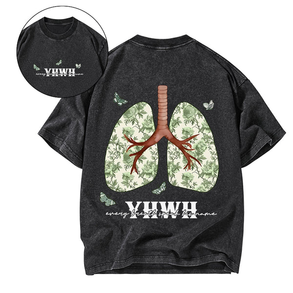 GC-WTSA1778 YHWH Every Breath Speaks His Name Christian Washed T-Shirt