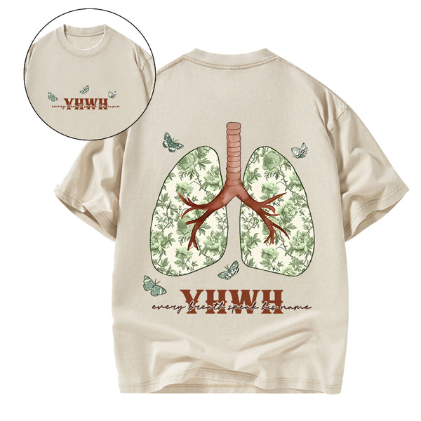 GC-WTSA1778 YHWH Every Breath Speaks His Name Christian Washed T-Shirt