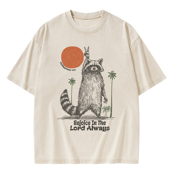 GC-WTSA1810 Rejoice In The Lord Always Christian Washed T-Shirt