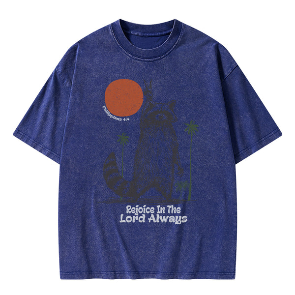 GC-WTSA1810 Rejoice In The Lord Always Christian Washed T-Shirt