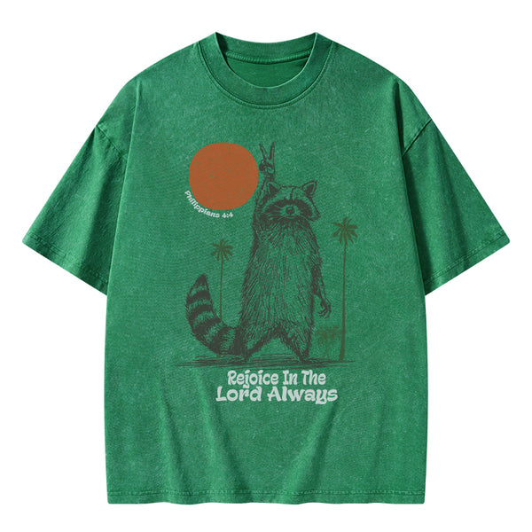 GC-WTSA1810 Rejoice In The Lord Always Christian Washed T-Shirt