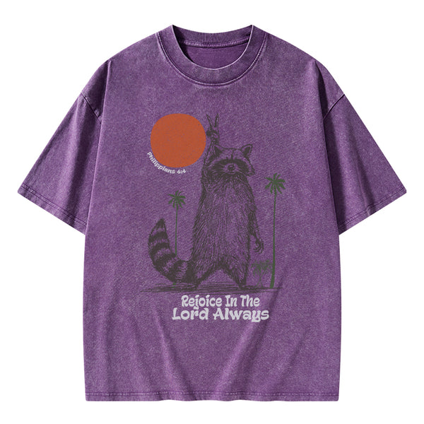GC-WTSA1810 Rejoice In The Lord Always Christian Washed T-Shirt