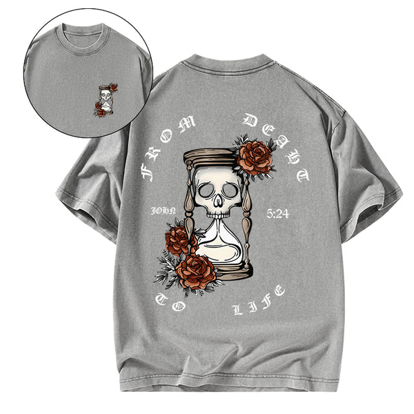 GC-WTSA1821 From Death To Life Christian Washed T-Shirt