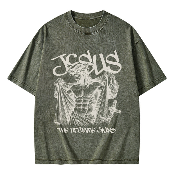 GC-WTSA1913 Jesus The Ultimate Gains Christian Washed T-Shirt