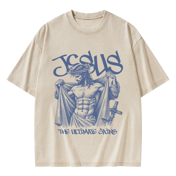 GC-WTSA1913 Jesus The Ultimate Gains Christian Washed T-Shirt