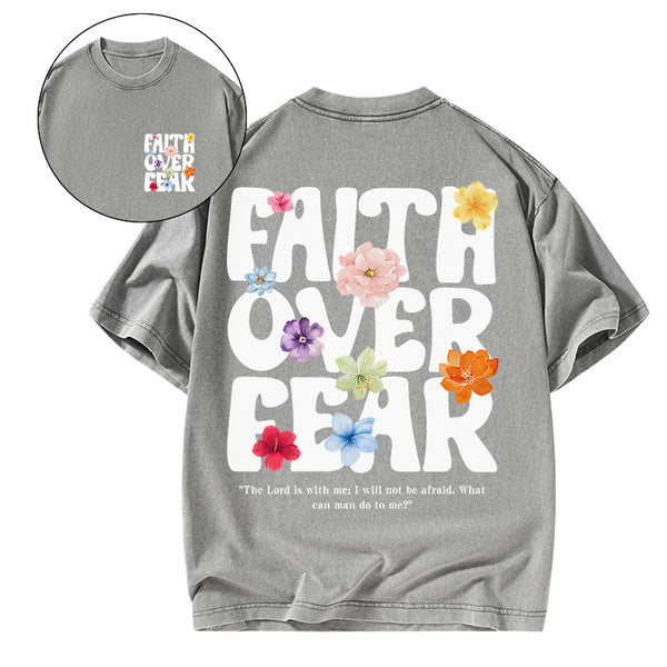GC-WTSA1916 Faith Over Fear Christian Washed T-Shirt