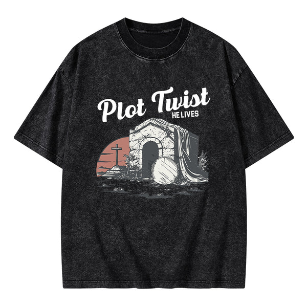 Plot Twist He lives Christian Washed T-Shirt