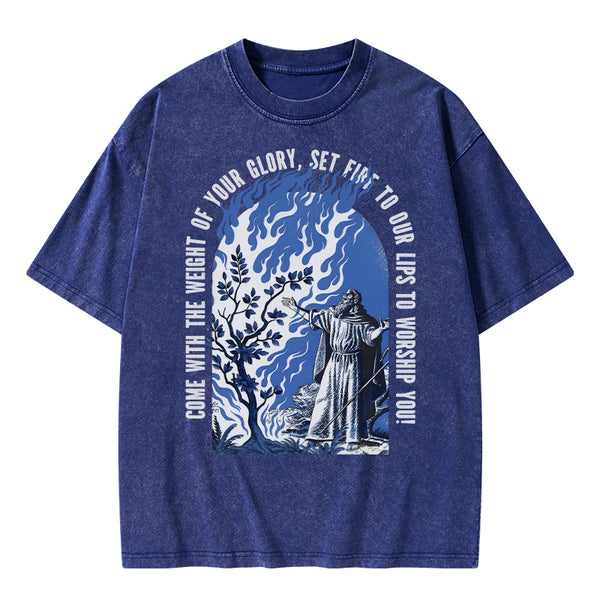 GC-WTSA2074 Come With The Weight Of Your Glory Christian Washed T-Shirt