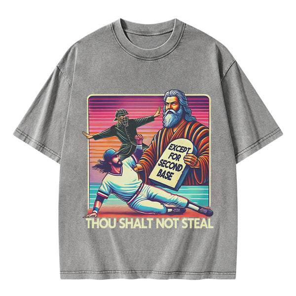 Except For Second Base Christian Washed T-Shirt