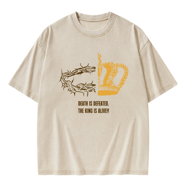 Death Is Defeated The King Is Alive Christian Washed T-Shirt