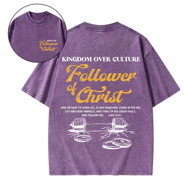 Follower Of Christ Christian Washed T-Shirt