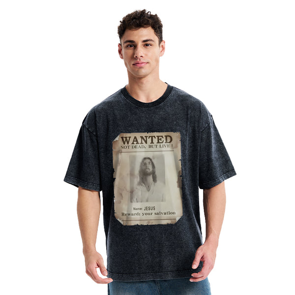 Wanted Not Dead But Live Christian Washed T-Shirt