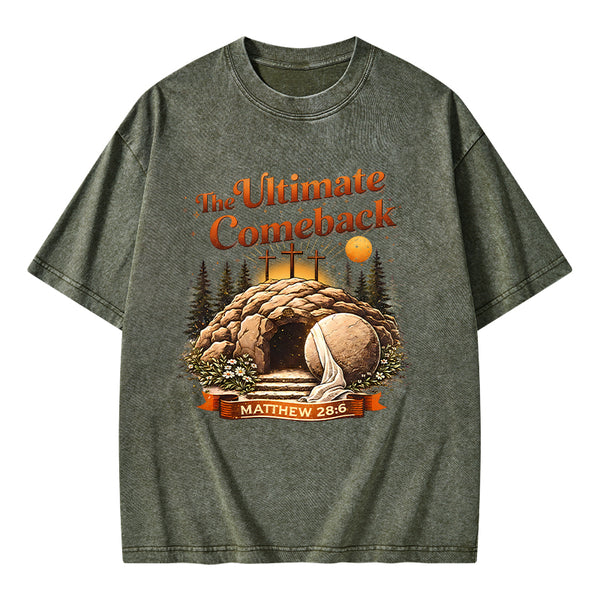The Ultimate Comeback Christian Washed T-Shirt