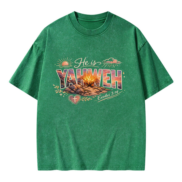 He Is Yahweh Christian Washed T-Shirt
