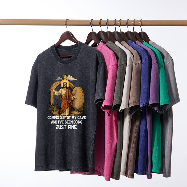 Coming Out Of My Cave And I've Been Doing Just Fine Christian Washed T-Shirt