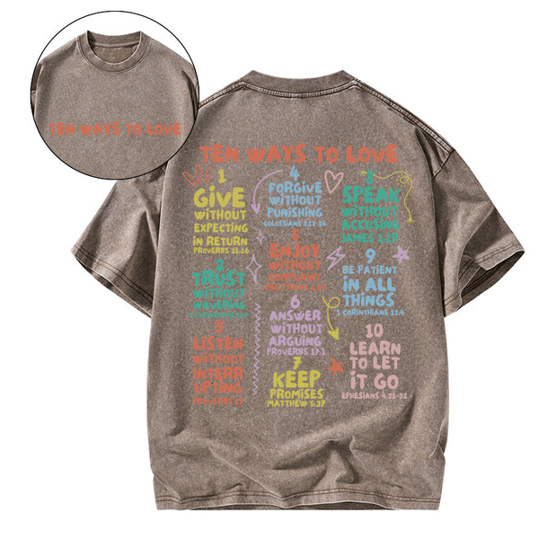 GC-WTSCJX0006 Ten Ways To Love Christian Washed T-Shirt