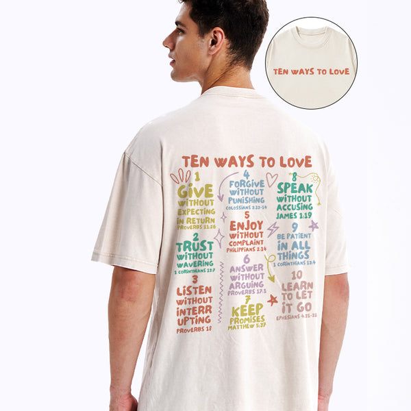 GC-WTSCJX0006 Ten Ways To Love Christian Washed T-Shirt
