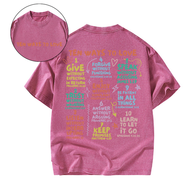 GC-WTSCJX0006 Ten Ways To Love Christian Washed T-Shirt